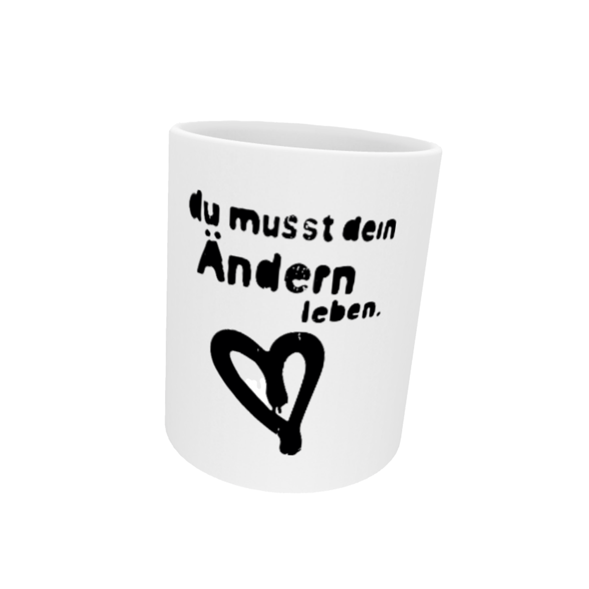 Tasse | du musst ...