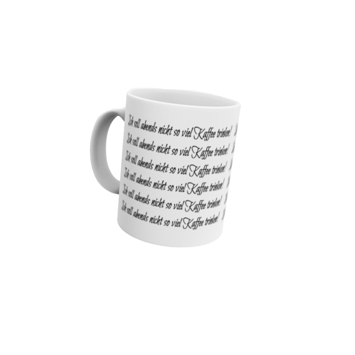 Tasse | Ich soll abends nicht ...