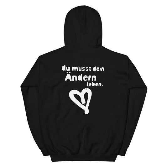 hoodie du musst dein ändern leben!