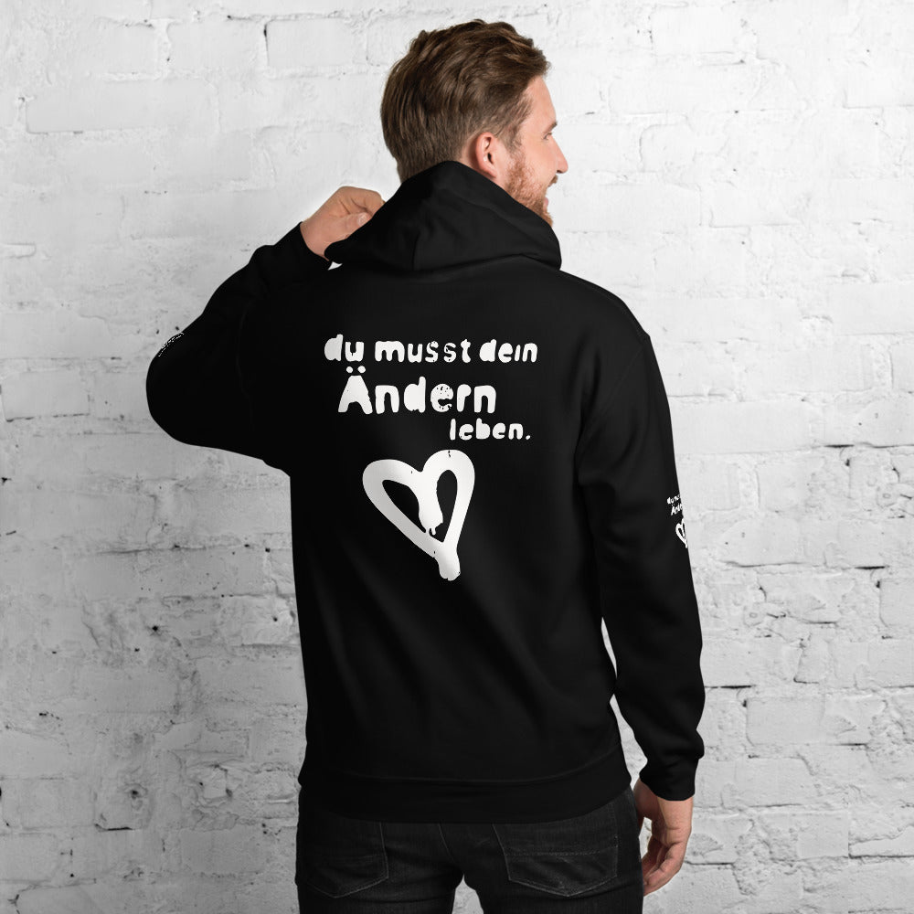 hoodie du musst dein ändern leben!