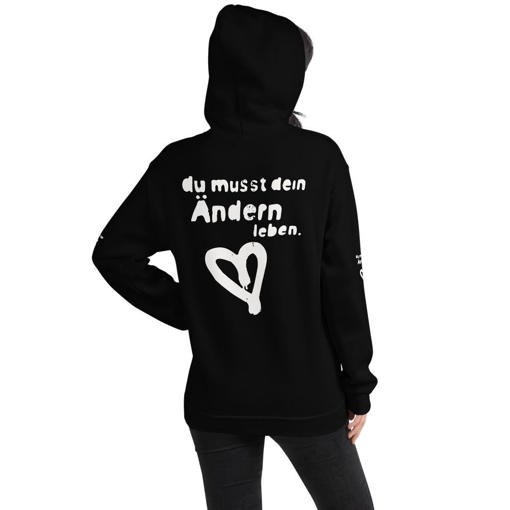 hoodie du musst dein ändern leben!